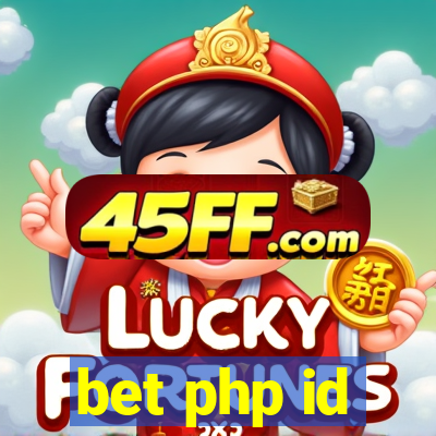 bet php id